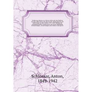  , Anmerkungen und einem Anhange ur Anton, 1849 1942 Schlossar Books