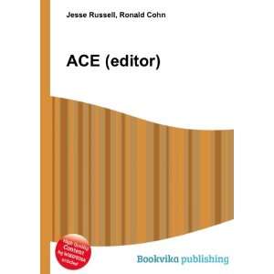  ACE (editor) Ronald Cohn Jesse Russell Books