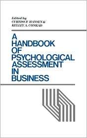 Handbook of Psychological Assessment in Business, (0899305652 
