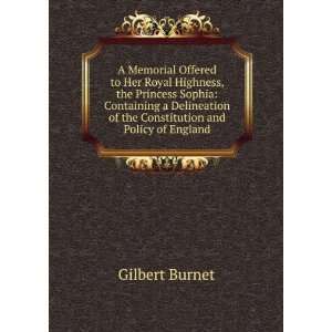   of the Constitution and Policy of England Gilbert Burnet Books