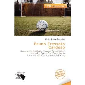   Bruno Fressato Cardoso (9786136741543): Waylon Christian Terryn: Books