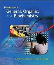 Foundations of General, Organic, and Biochemistry, (0073311839 