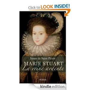Marie Stuart (French Edition) Isaure SAINT (DE) PIERRE  