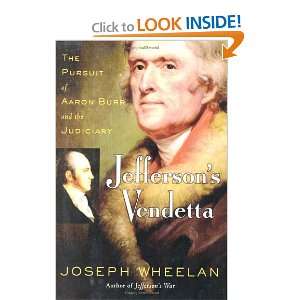   of Aaron Burr and the Judiciary [Hardcover] Joseph Wheelan Books
