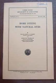 1935 Home Dyeing With Natural Dyes  