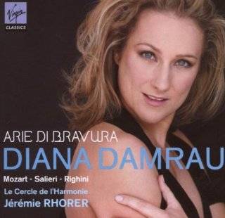 Diana Damrau   Arie di Bravura (Mozart, Salieri, Righini Opera Arias)