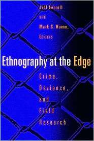 Ethnography At The Edge, (155553340X), Jeff Ferrell, Textbooks 