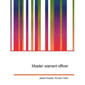  Master warrant officer: Ronald Cohn Jesse Russell: Books