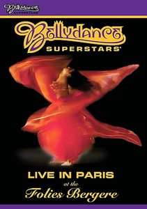 Bellydance Superstars   Live In Paris at the Folies Bergere DVD, 2005 