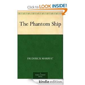 The Phantom Ship Frederick Marryat  Kindle Store
