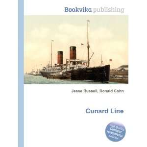  Cunard Line: Ronald Cohn Jesse Russell: Books