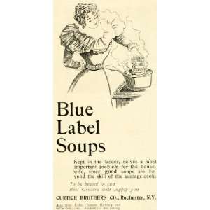  1899 Ad Curtice Brothers Blue Label Soup Victorian Cooking 