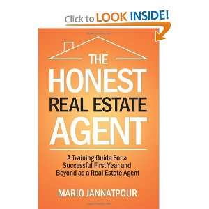  The Honest Real Estate Agent A Training Guide For a 