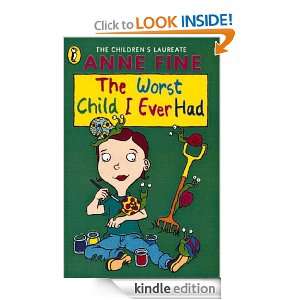 The Worst Child I Ever Had (Young Puffin Read Alone) Anne Fine 