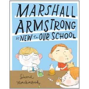  Marshall Armstrong Is New to Our School [Hardcover] DAVID 