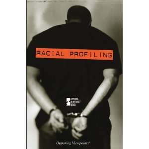   Profiling (Opposing Viewpoints) [Paperback] David Eric Nelson Books
