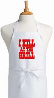 Kill At The Grill Funny BBQ Aprons For Grillers  