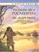   The Double Life of Pocahontas by Jean Fritz, Penguin 