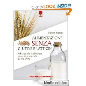 Alimentazione senza glutine e latticini (Italian Edition) Marion 