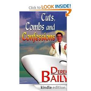 Cuts, Combs, and Confessions Derek C. Baily  Kindle Store