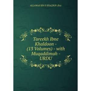   Volumes)   with Muqaddimah   URDU ALLAMAH IBN E KHALDUN (RA) Books