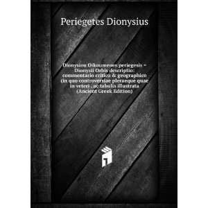   illustrata (Ancient Greek Edition) Periegetes Dionysius Books
