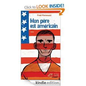 Mon père est américain (French Edition) Fred Paronuzzi  
