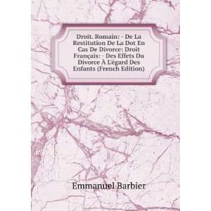   Ã? LÃ©gard Des Enfants (French Edition) Emmanuel Barbier Books