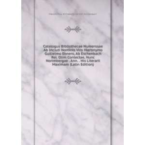   (Latin Edition) Hieronymus Wilhelm Ebner Von Eschenbach Books