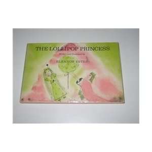  Lollipop Princess Eleanor Estes Books