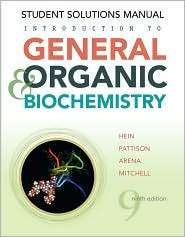 Introduction to General, Organic and Biochemistry, Student Solutions 