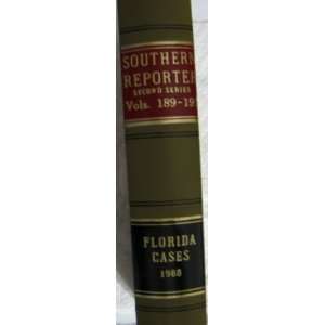  (Florida Cases, Vols.189 191) Earl Faircloth   Reporter Books