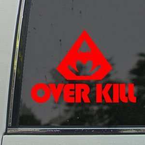  Overkill Rock Band Over Kill Red Decal Window Red Sticker 