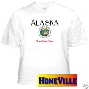 shirt ALASKA state seal home sweet home CHOICE  