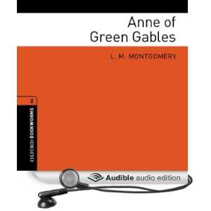 Anne of Green Gables (Adaptation) Oxford Bookworms Library, Stage 2