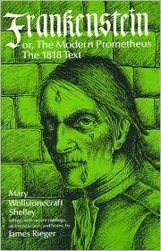 Frankenstein Or, the Modern Prometheus, (0226752275), Mary Shelley 