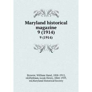   Louis Henry, 1864 1959, ed,Maryland Historical Society Browne Books