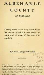 History of Albemarle County Virginia VA 1901 Genealogy  