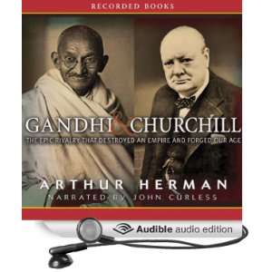  Gandhi & Churchill (Audible Audio Edition) Arthur Herman 