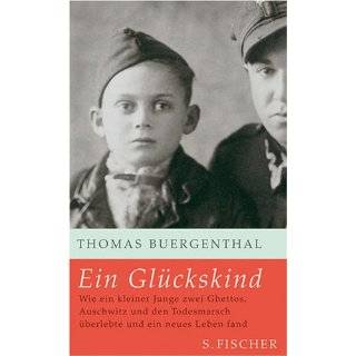 Ein Glückskind by Thomas Buergenthal ( Hardcover   2007)