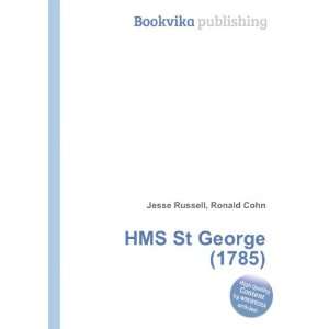  HMS St George (1785): Ronald Cohn Jesse Russell: Books