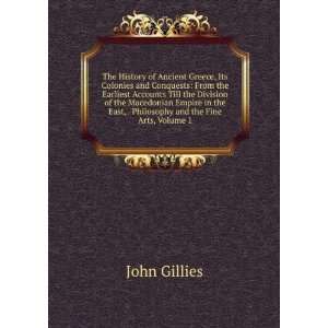   , and the Fine Arts, Volume 1,Â part 2 John Gillies Books