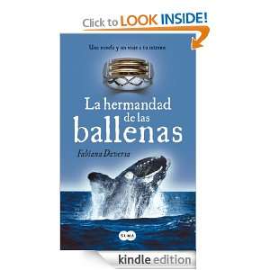 La hermandad de las ballenas (Spanish Edition) Daveresa Fabiana 