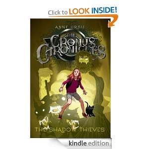 The Shadow Thieves (Cronus Chronicles Trilogy (Quality)) Anne Ursu 