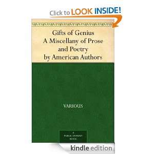 Gifts of Genius A Miscellany of Prose and Poetry by American Authors 