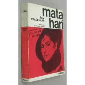  Mata Hari.: Sam. Waagenaar: Books