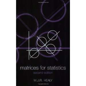  Matrices for Statistics 2nd Edition( Paperback ) by Healy 