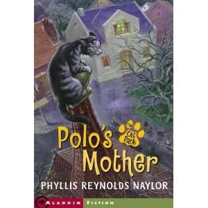   Polos Mother (Cat Pack) [Paperback] Phyllis Reynolds Naylor Books