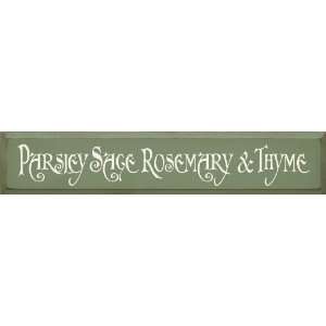  Parsley Sage Rosemary & Thyme Wooden Sign