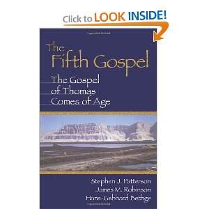   Gospel of Thomas Comes of Age [Paperback] Stephen J. Patterson Books